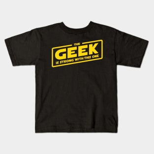 The Geek is Strong Kids T-Shirt